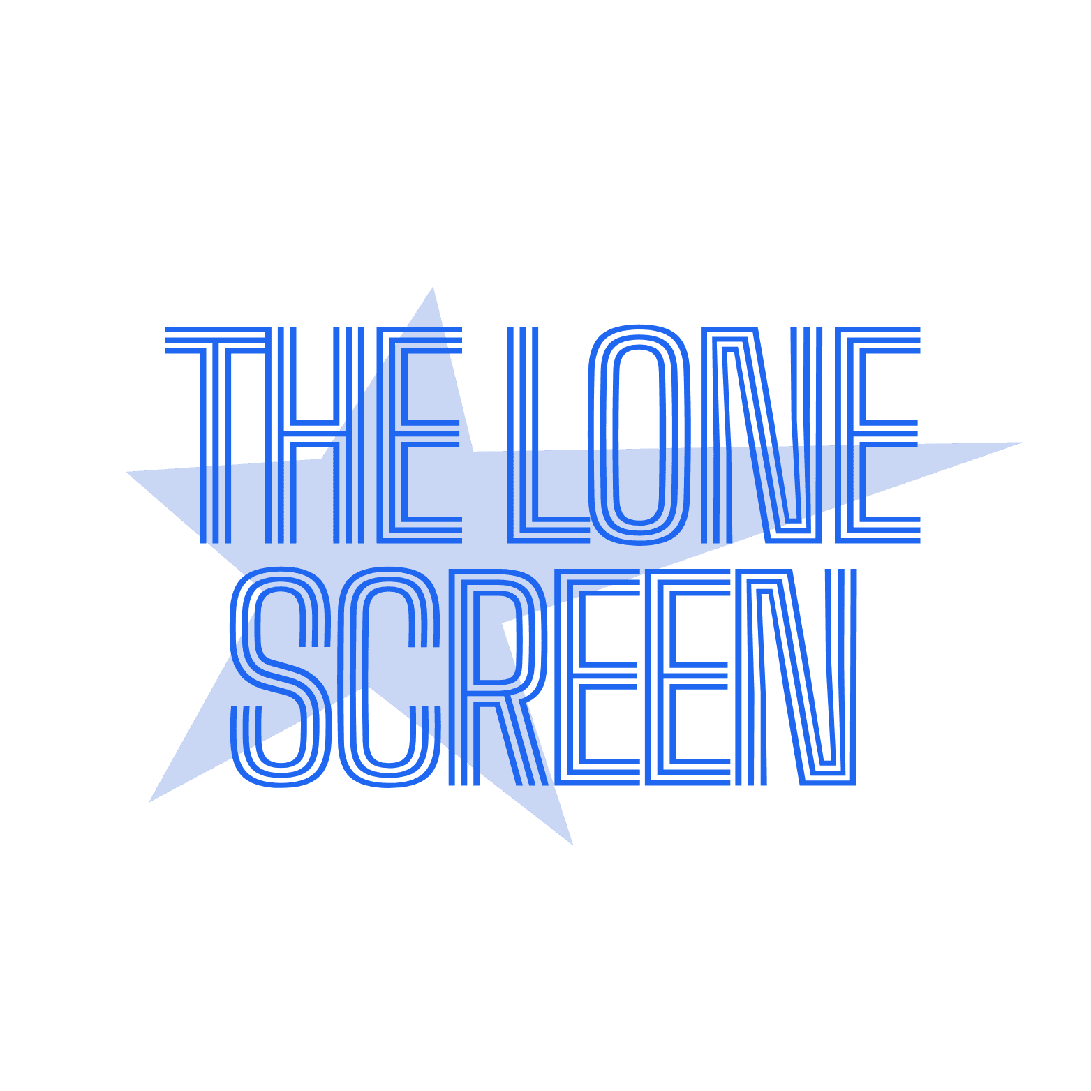 THE LONE SCREEN